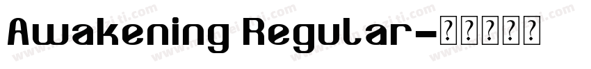 Awakening Regular字体转换